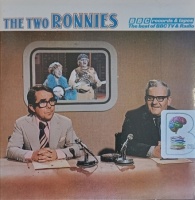 The Two Ronnies - The Best of BBC TV and Radio written by Garald Wiley performed by Ronnie Barker and Ronnie Corbett on Audio CD (Abridged)